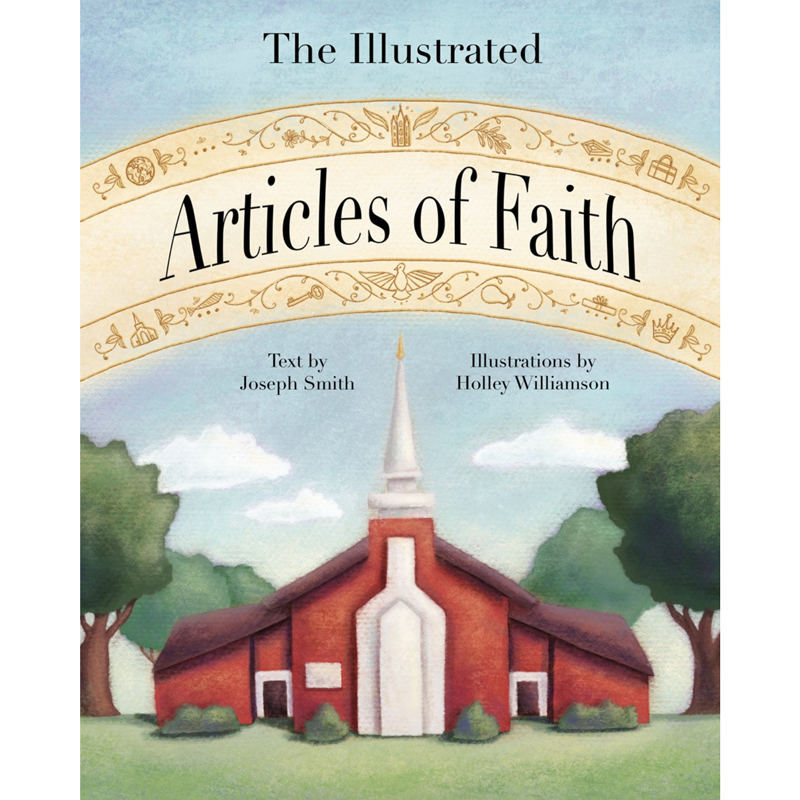The Illustrated Articles of Faith