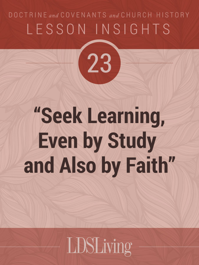 Lesson Insights Doctrine and Covenants and Church History #23, , large image number 0