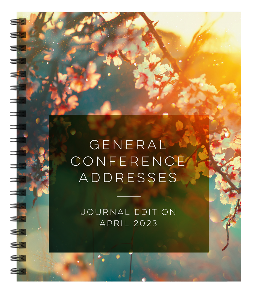 General Conference Addresses, Journal Edition, April 2023