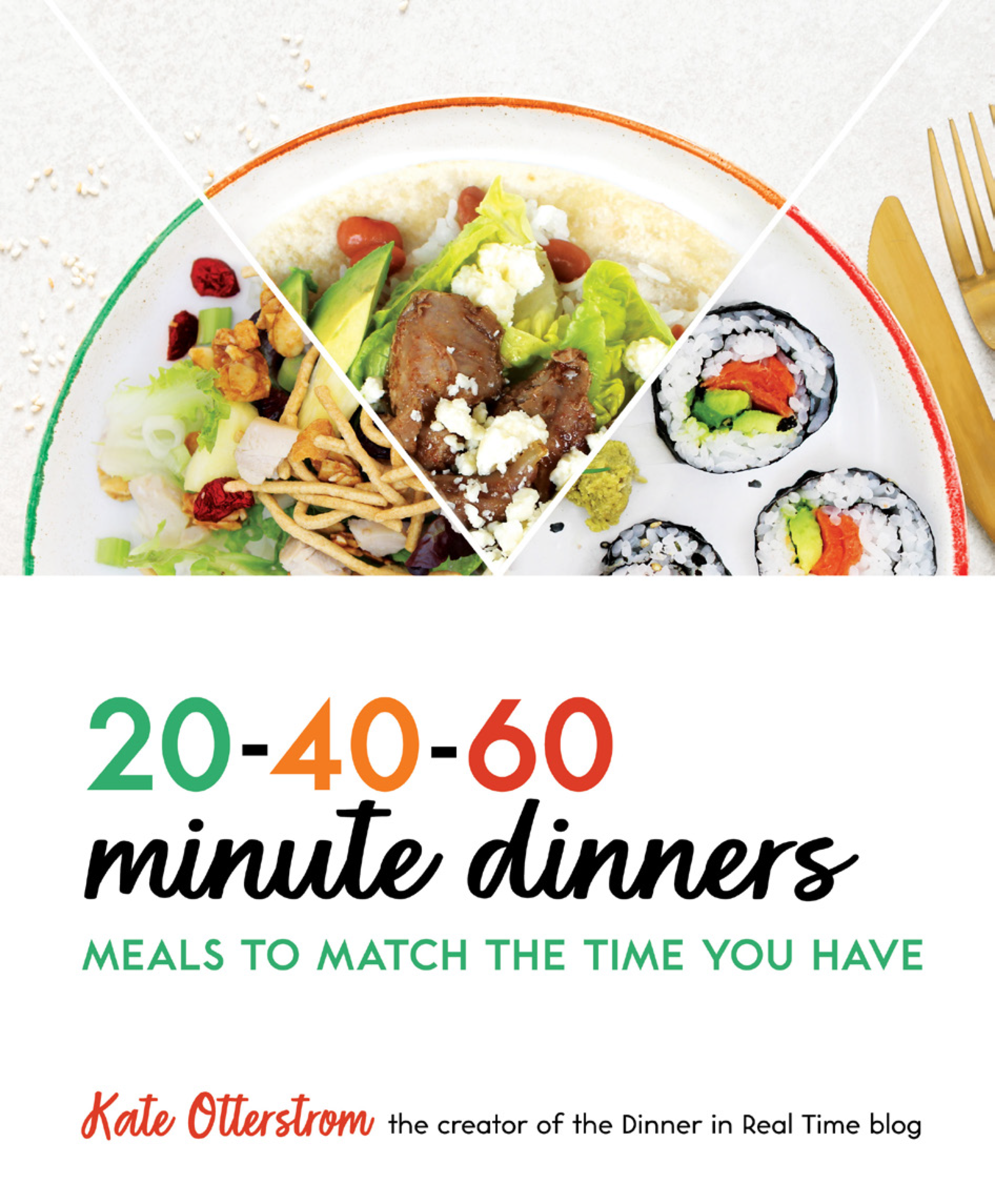 20-40-60-Minute Dinners Cookbook