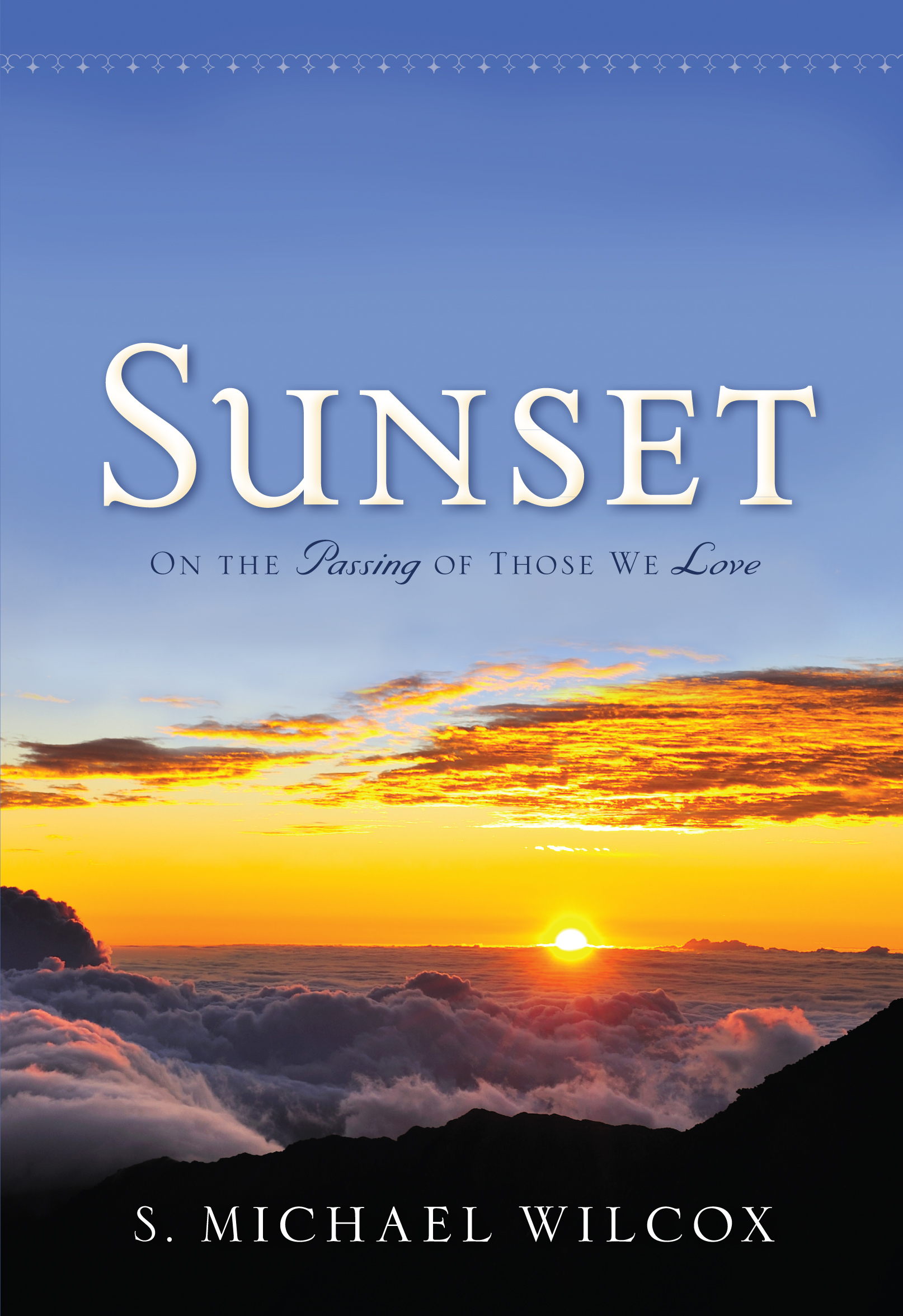 Sunset: On the Passing of Those We Love, , large image number 0