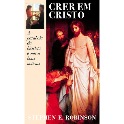 Crer em Cristo - Believing Christ (Portuguese)
