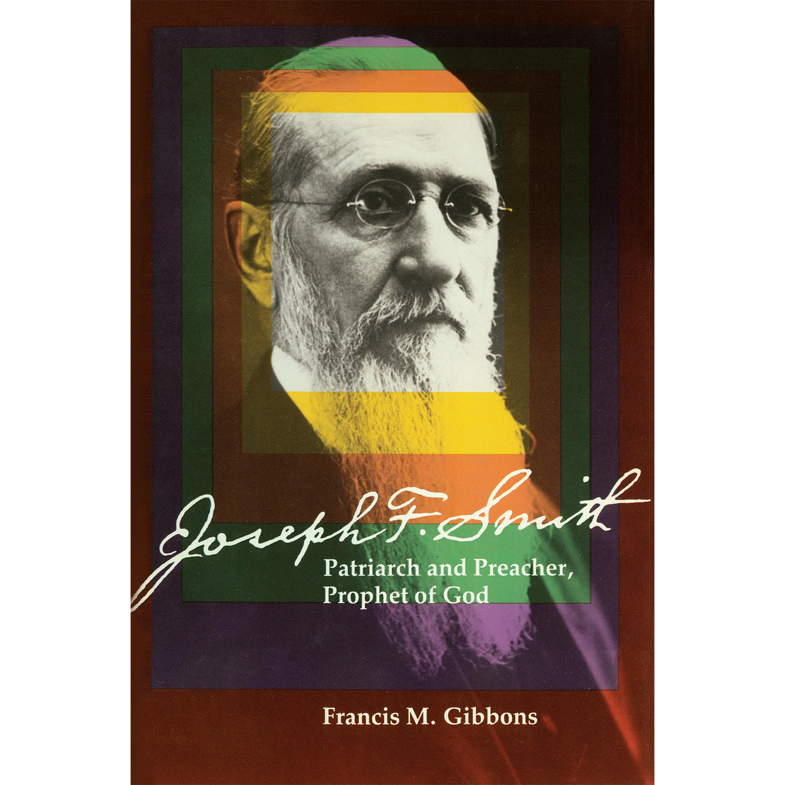 Joseph F Smith Patriarch And Preacher Prophet Of God C36, , large image number 0