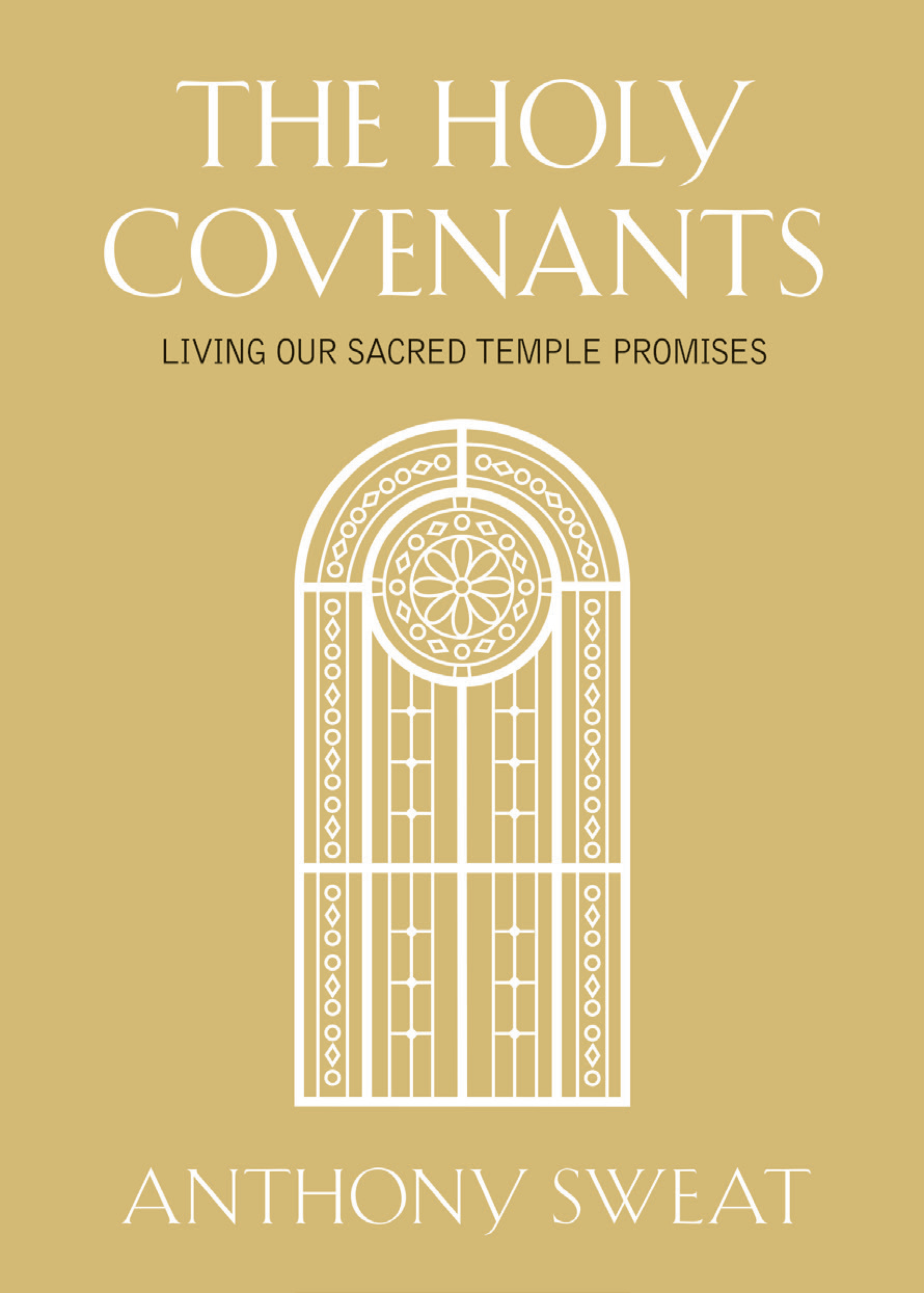 The Holy Covenants