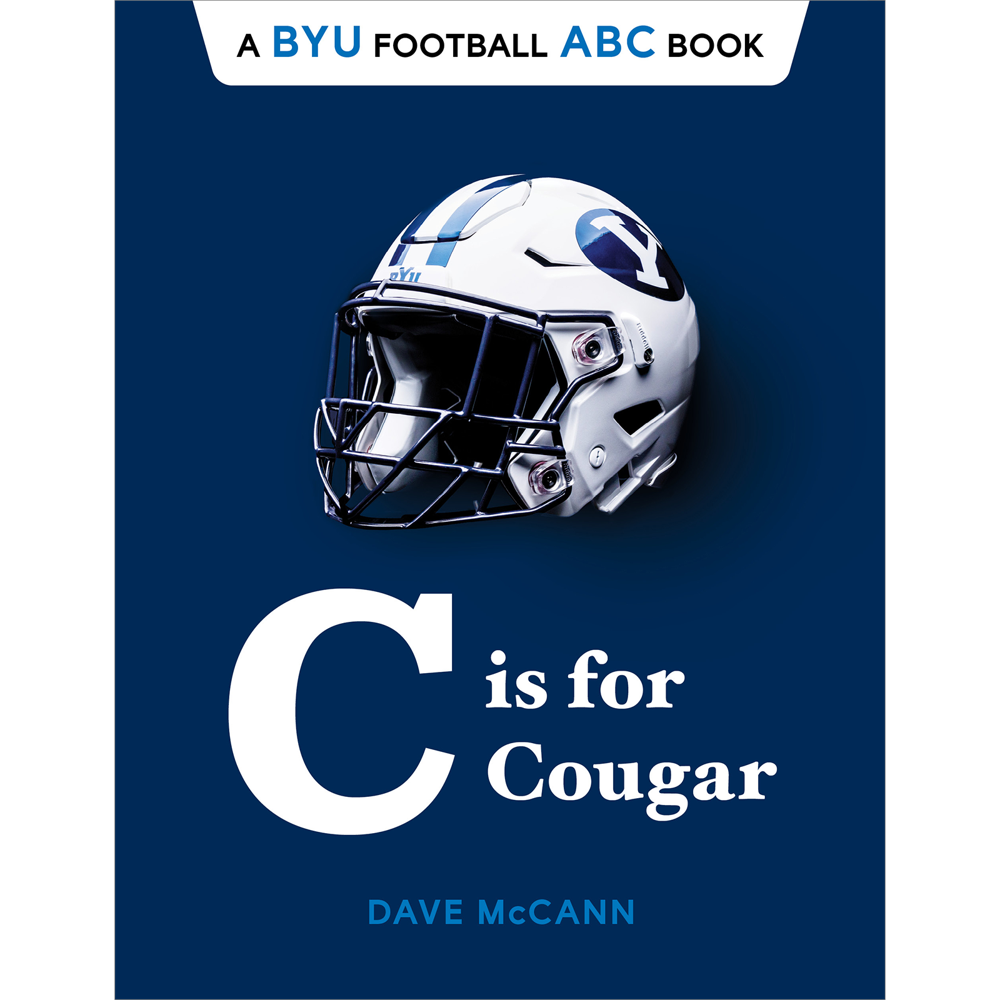 C Is for Cougar MCCANN, DAVE Deseret Book