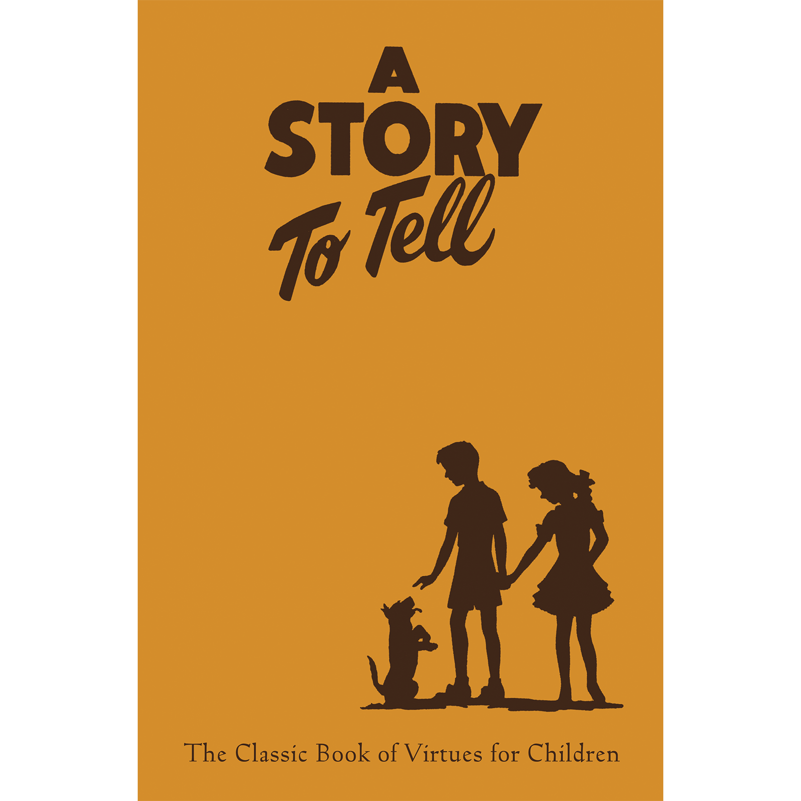 Story To Tell: The Classic Book of Virtues for Children, , large image number 0