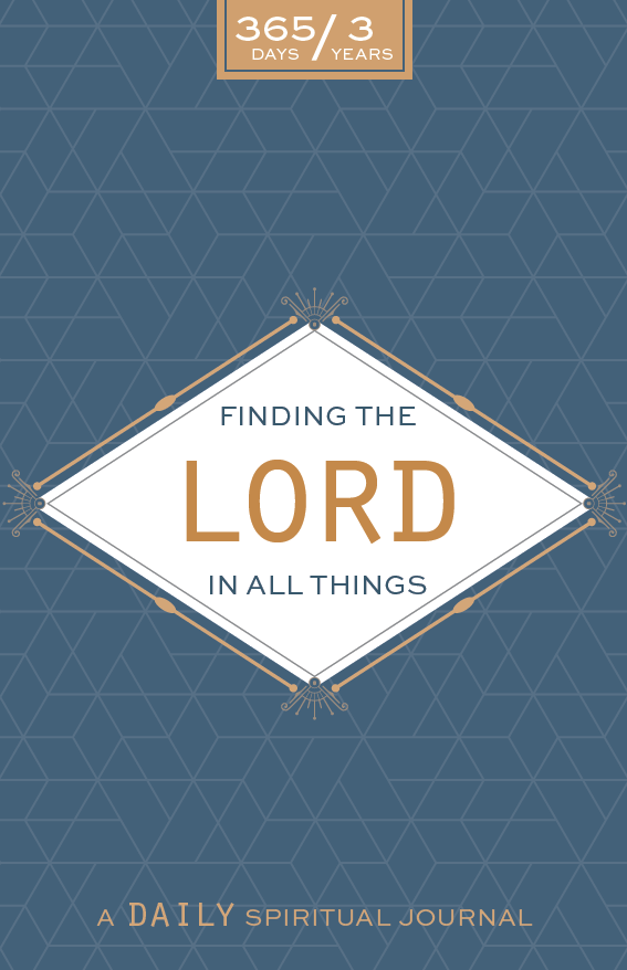 Finding the Lord in All Things Journal