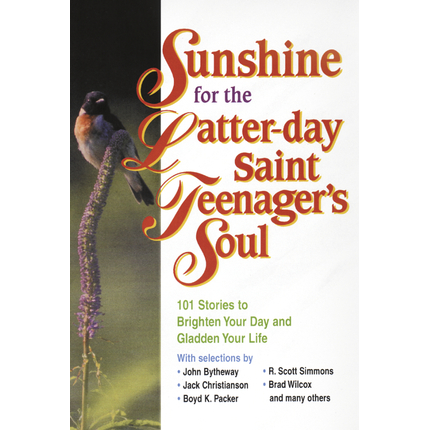 Sunshine for the Latter-day Saint Teenager's Soul, , large image number 0