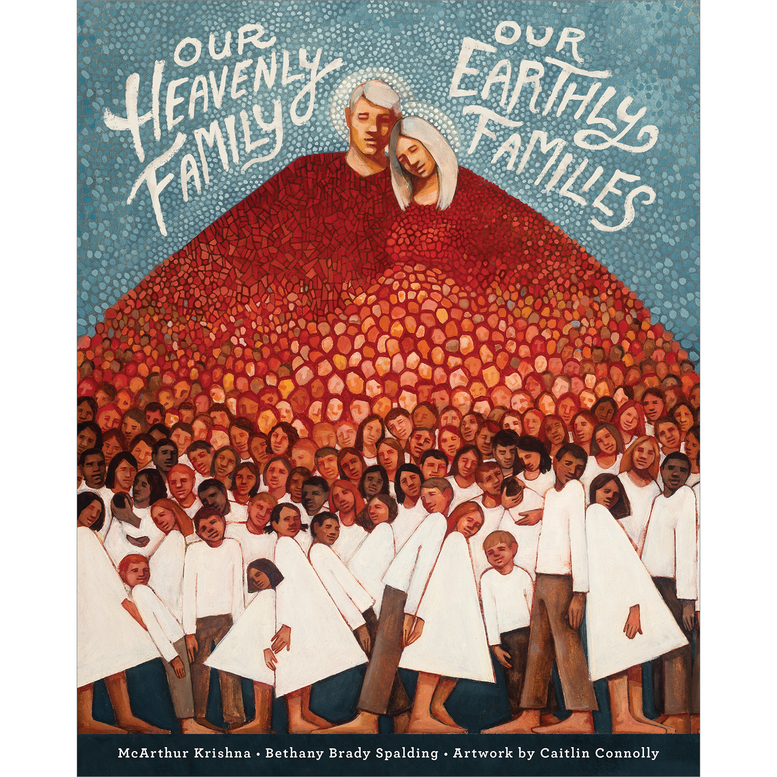 Our Heavenly Family, Our Earthly Families, , large image number 0