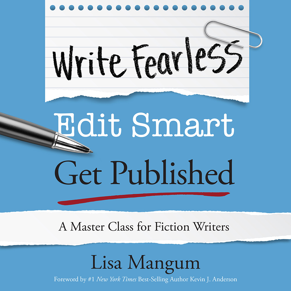 Write Fearless. Edit Smart. Get Published., , large image number 1