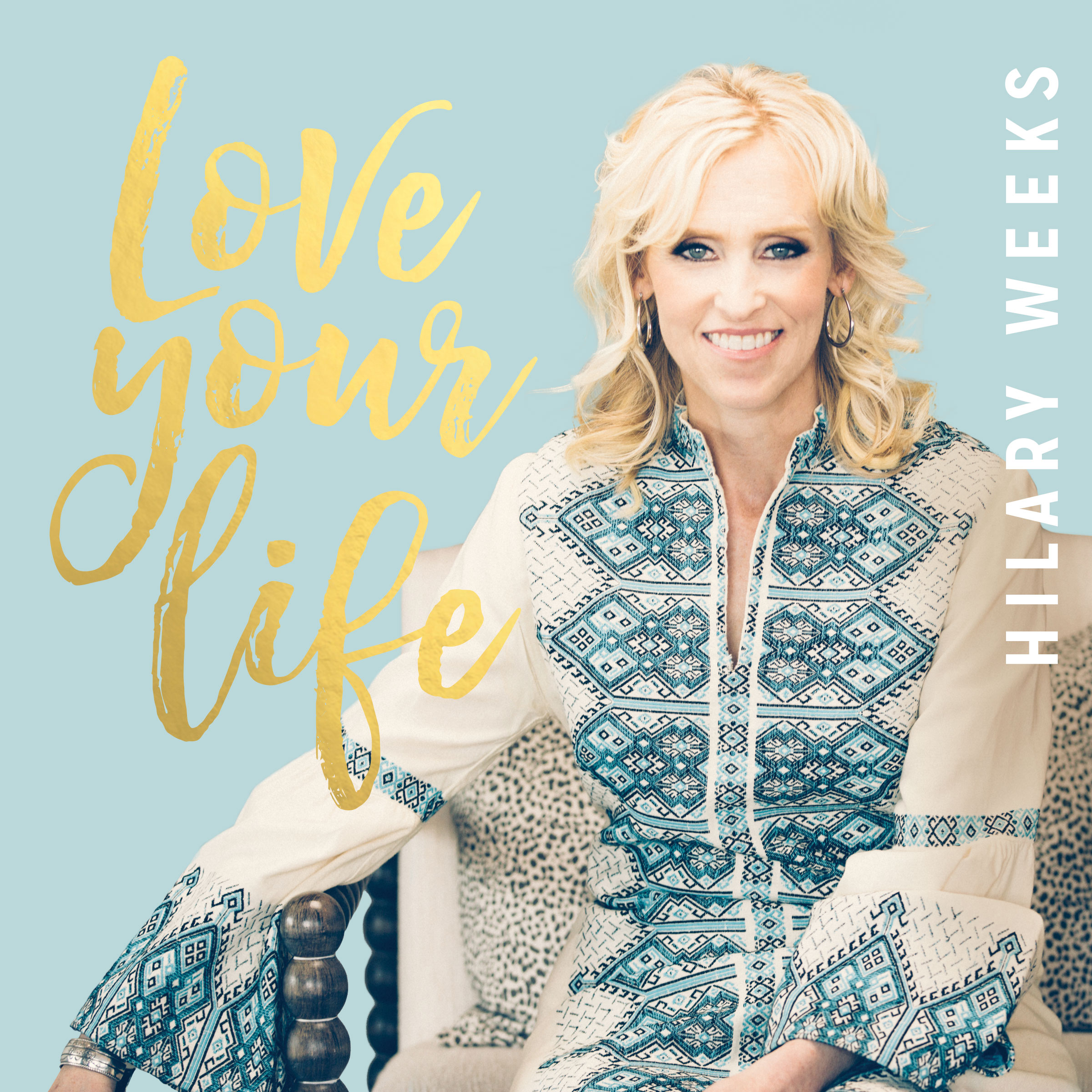 Hilary Weeks: Love Your Life, , large image number 0