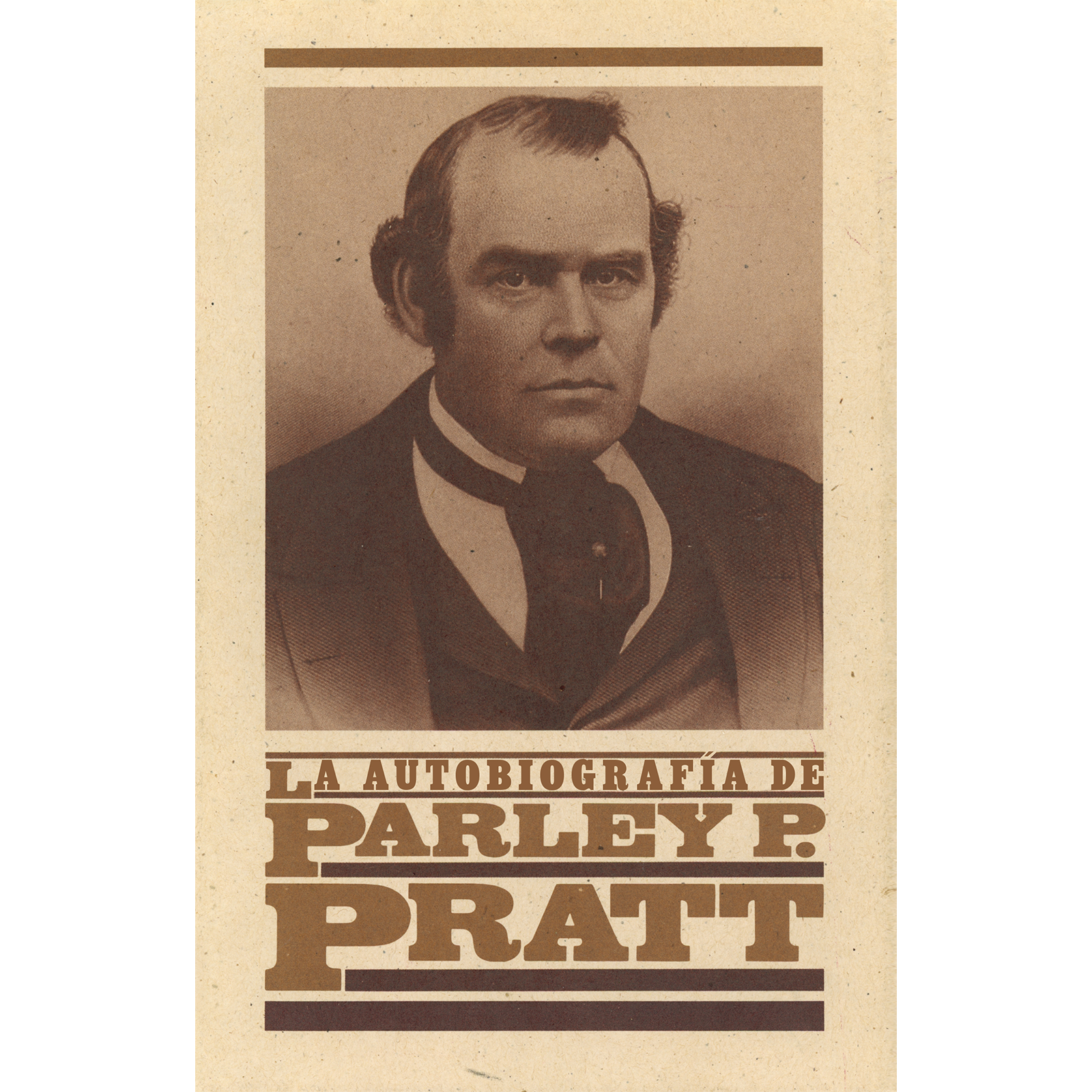 The Autobiography of Parley P. Pratt (Spanish) La Autobiografia de Parley P. Pratt, , large image number 0