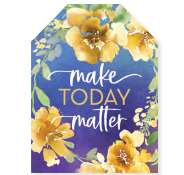 Make Today Matter Magnet