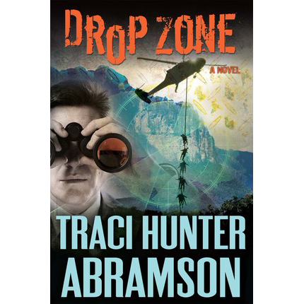Drop Zone (Saint Squad, Book 8 of 14)