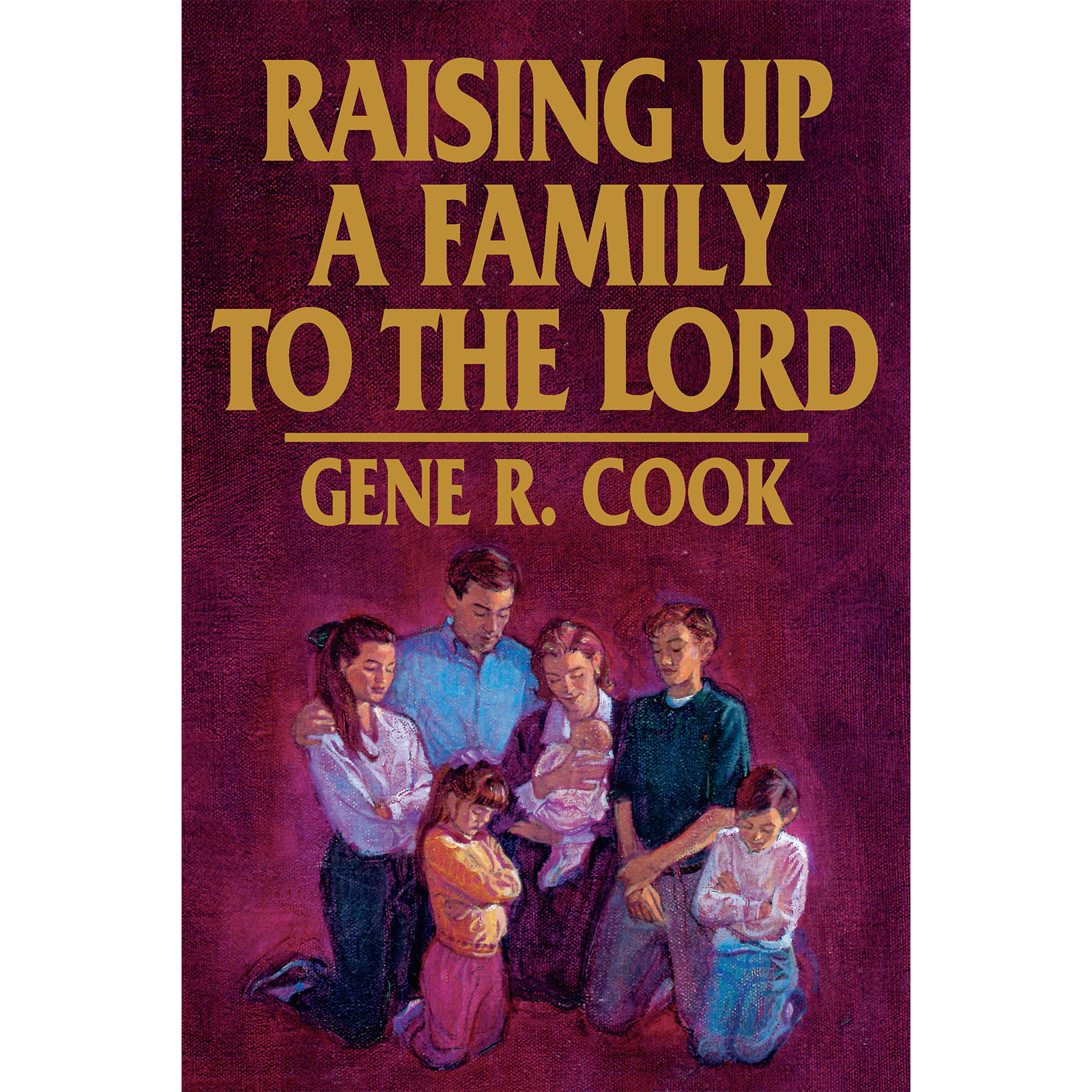 Raising Up a Family to the Lord, , large image number 0
