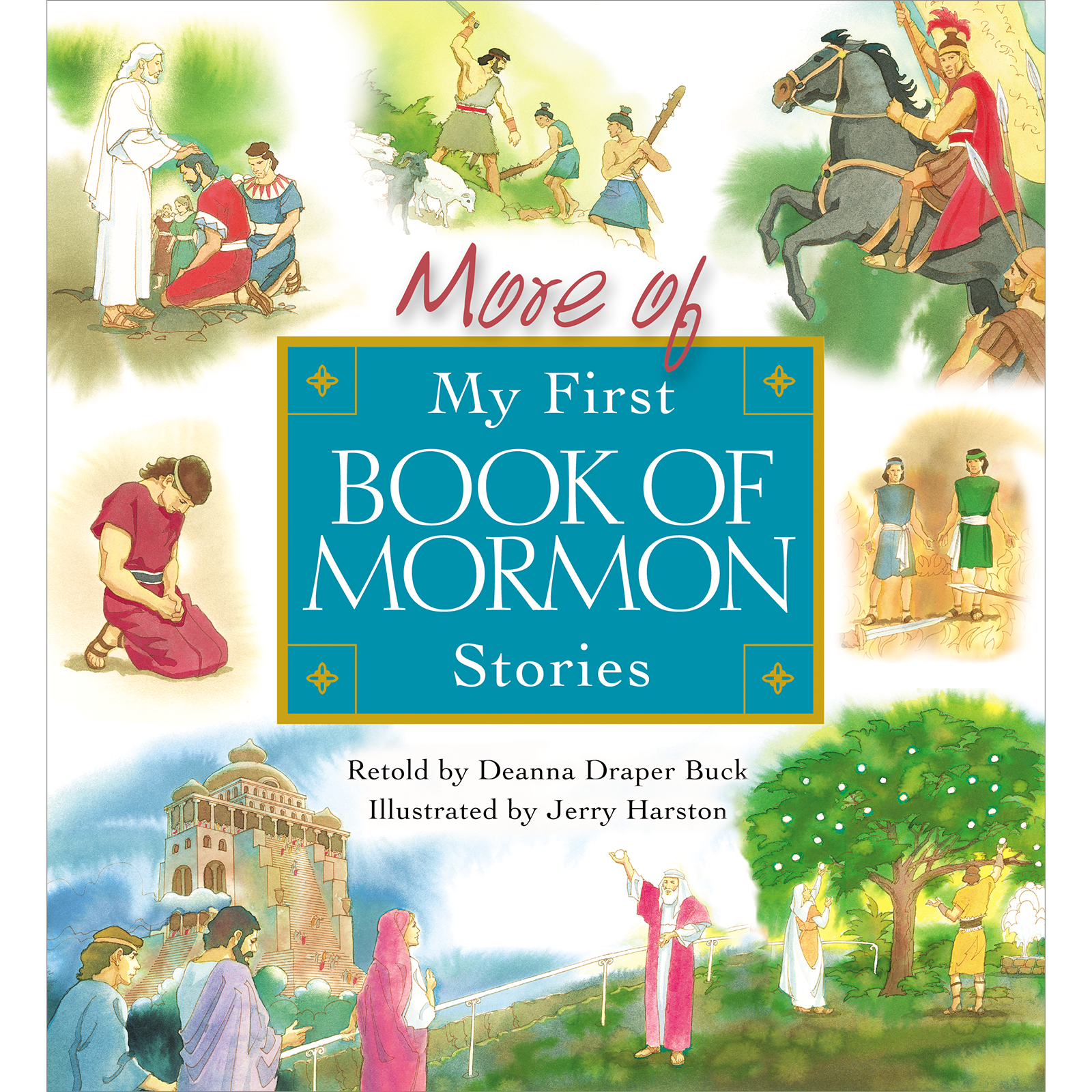 More of My First Book of Mormon Stories