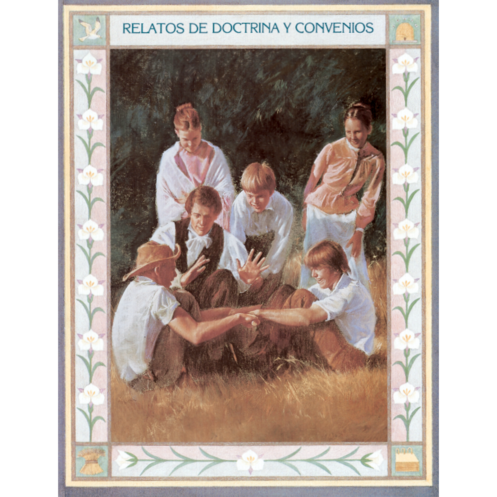 Doctrine and Covenants Stories (Spanish)