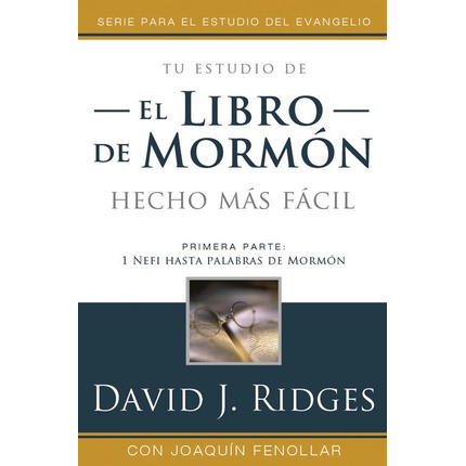El Libro de Mormon mas Facil, Vol. 1 (Book of Mormon Made Easier - Spanish), , large image number 0