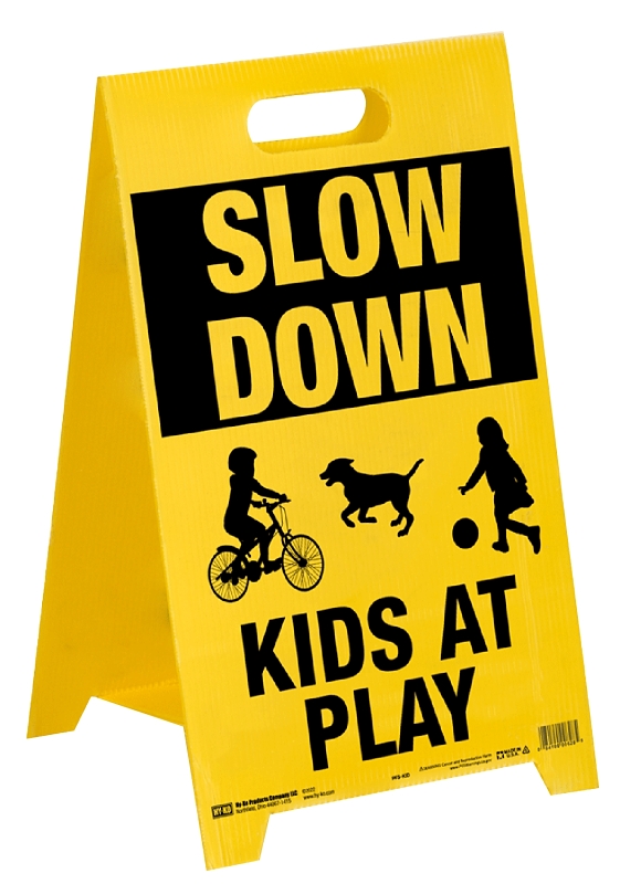 Hy-Ko PFS-KID Sign Stand, Rectangular, SLOW KIDS AT PLAY, Black/Yellow Legend, Plastic