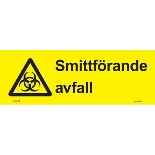 Skylt ”Smittförande avfall”   – 297x105mm, plast