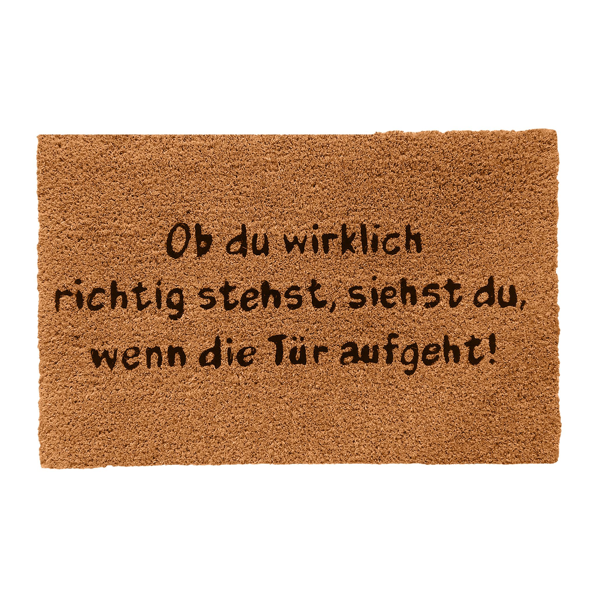 Fussmatte Ob du wirklich richtig stehst Hellbraun-Schwarz