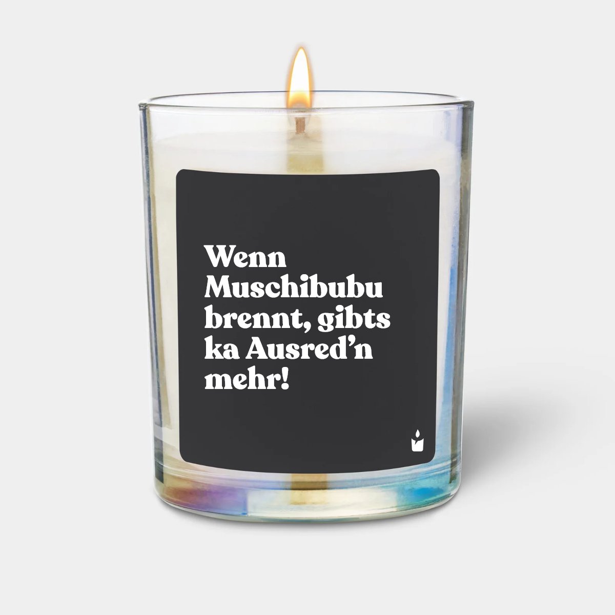 Duftkerze Rainbow Woody Wenn Muschibubu brennt, gibts ka Ausred’n mehr!