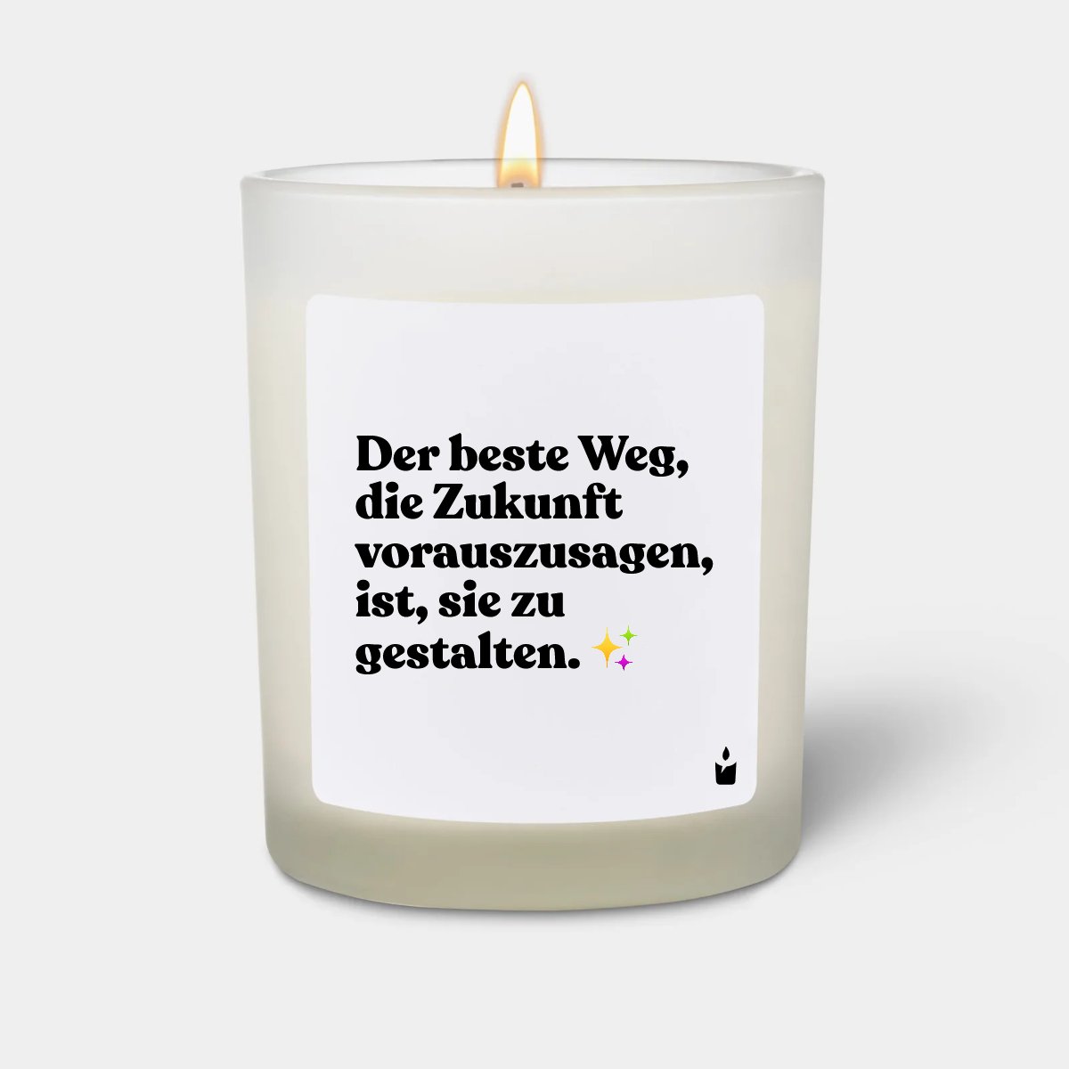 Duftkerze Weiss Woody Der beste Weg, die Zukunft vorauszusagen, ist, sie zu gestalten.