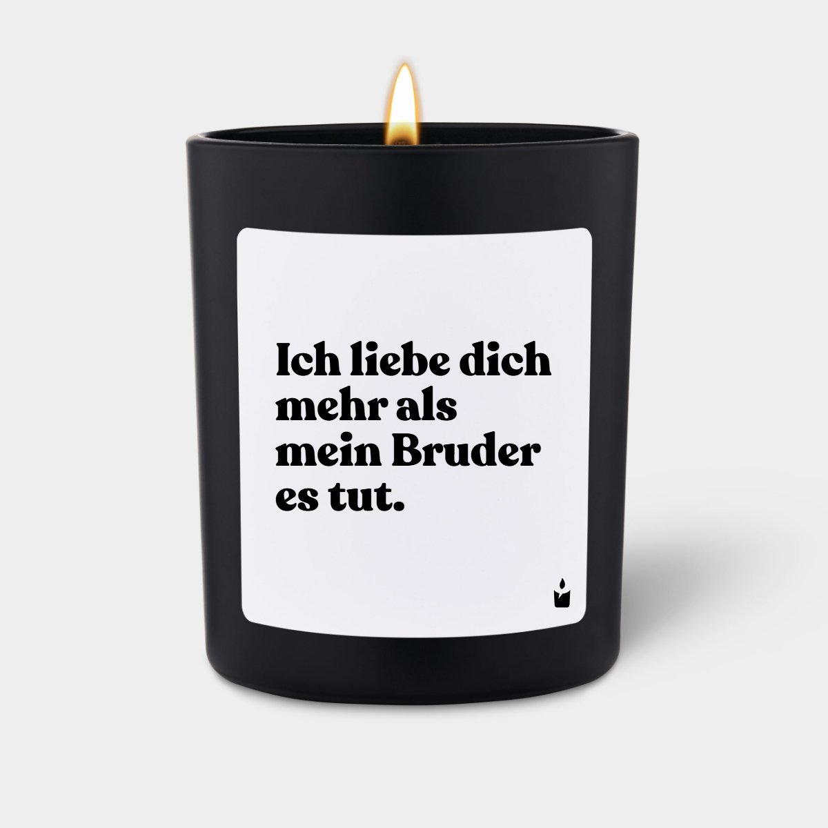 Duftkerze Schwarz Woody Ich liebe dich mehr als mein Bruder es tut.