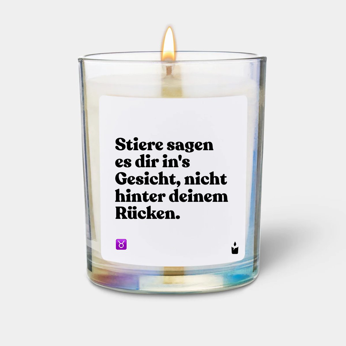 Duftkerze Rainbow Woody Stiere sagen es dir in's Gesicht, nicht hinter deinem Rücken.