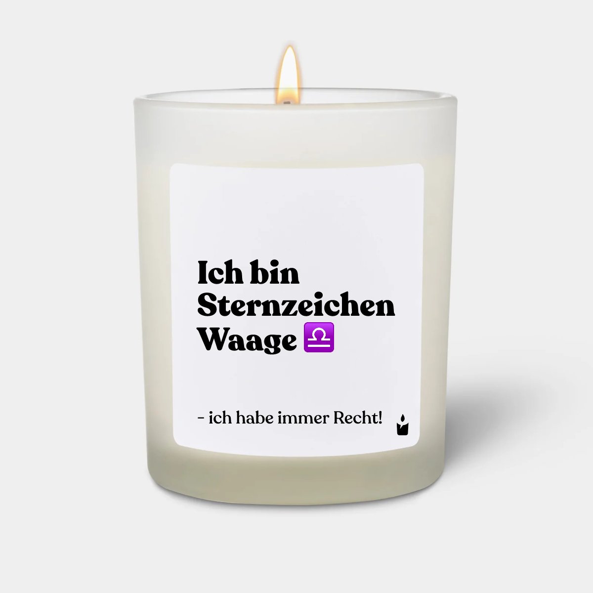 Duftkerze Weiss Woody Ich bin Sternzeichen Waage - ich habe immer Recht!
