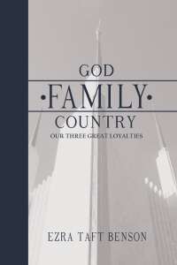 God, Family, Country: Our Three Great Loyalties, , large image number 0
