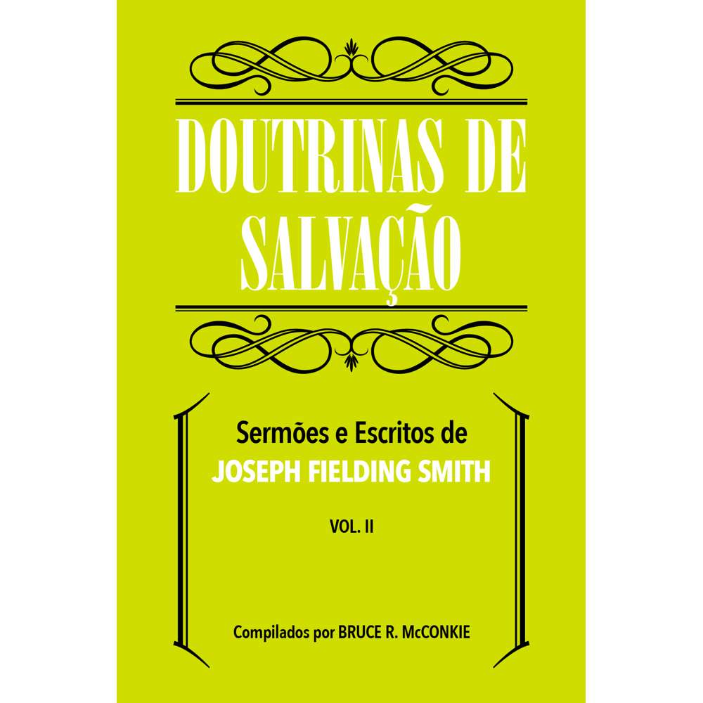 Doctrines of Salvation, Vol. 3 (Portuguese) 1