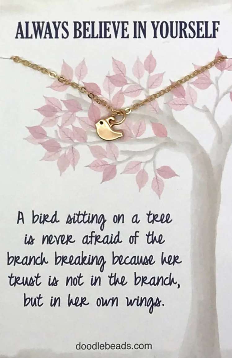 Always Believe in Yourself Bird Necklace