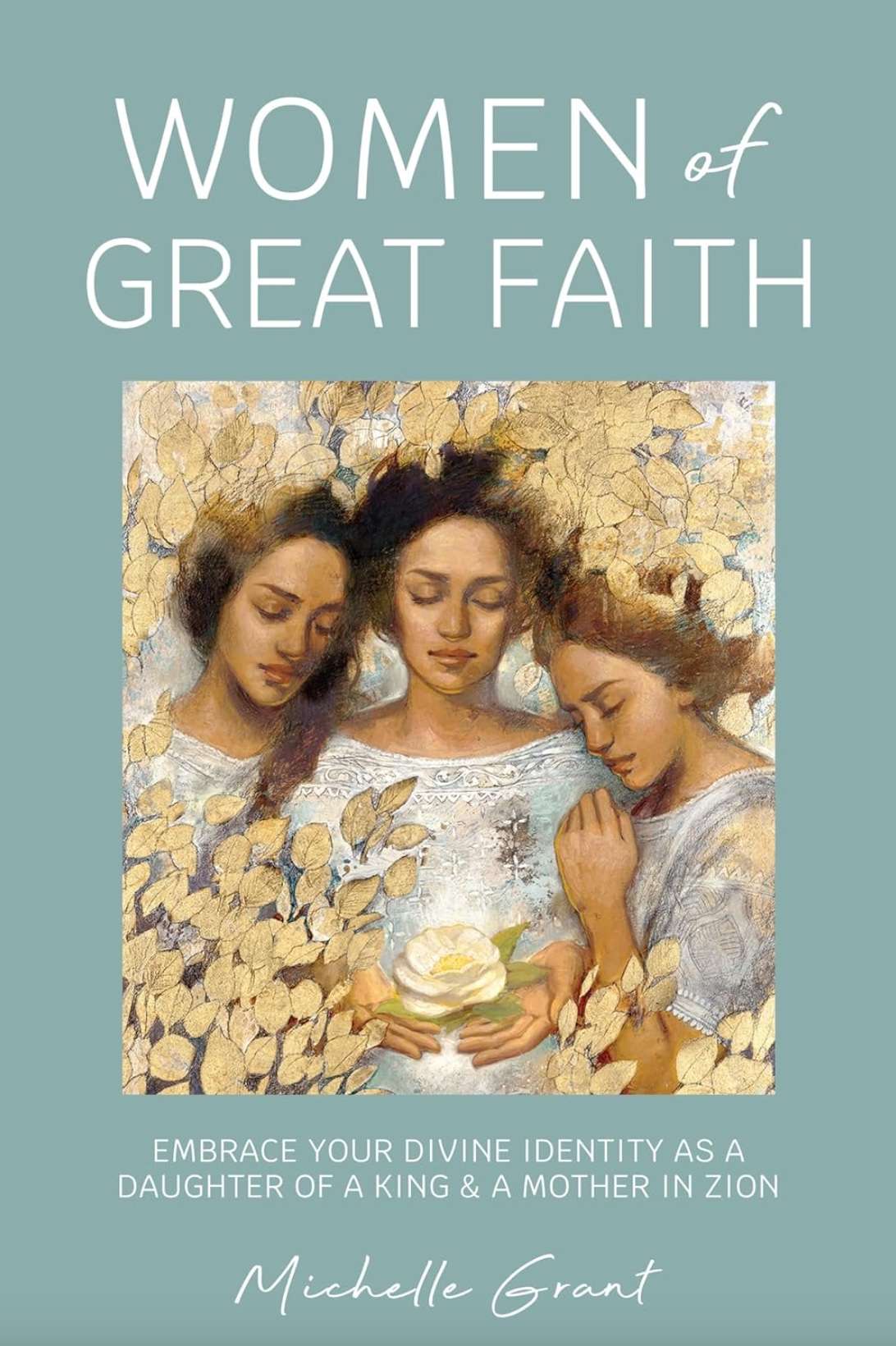 Women of Great Faith