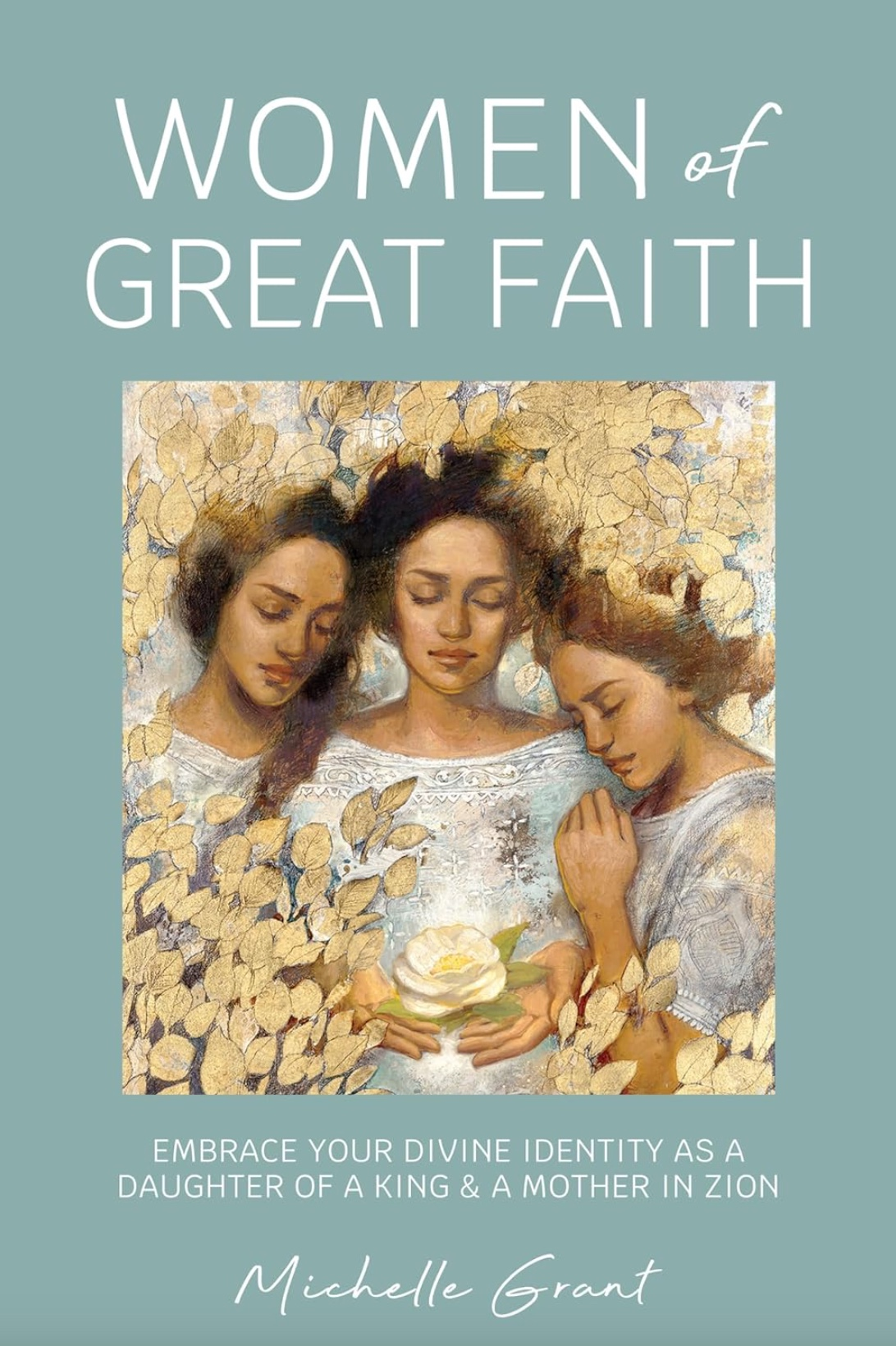 Women of Great Faith