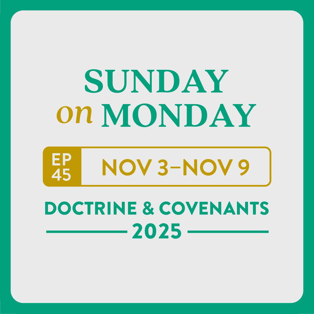 #45 D&C 125-128: Voice of Gladness
