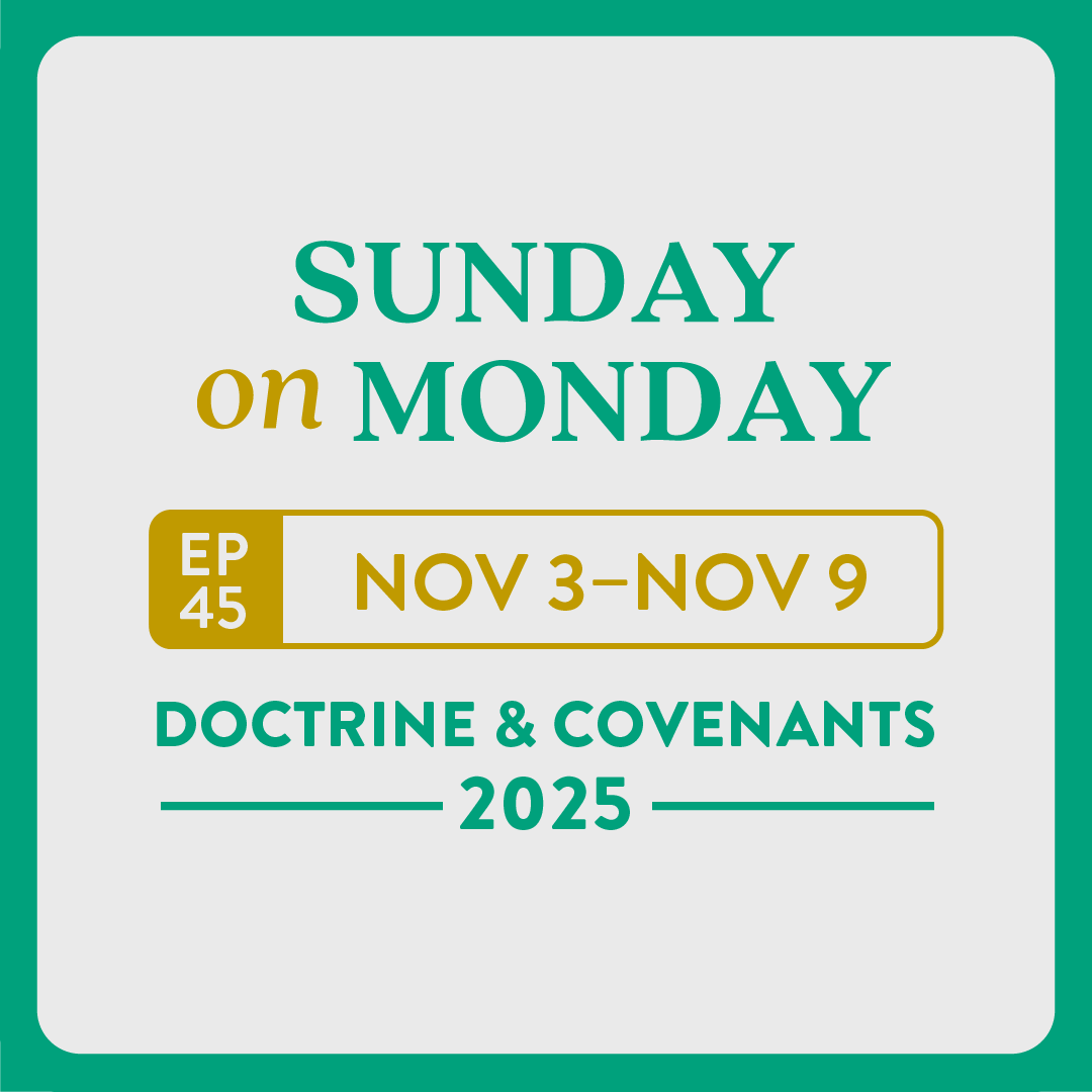 #45 D&C 125-128: Voice of Gladness