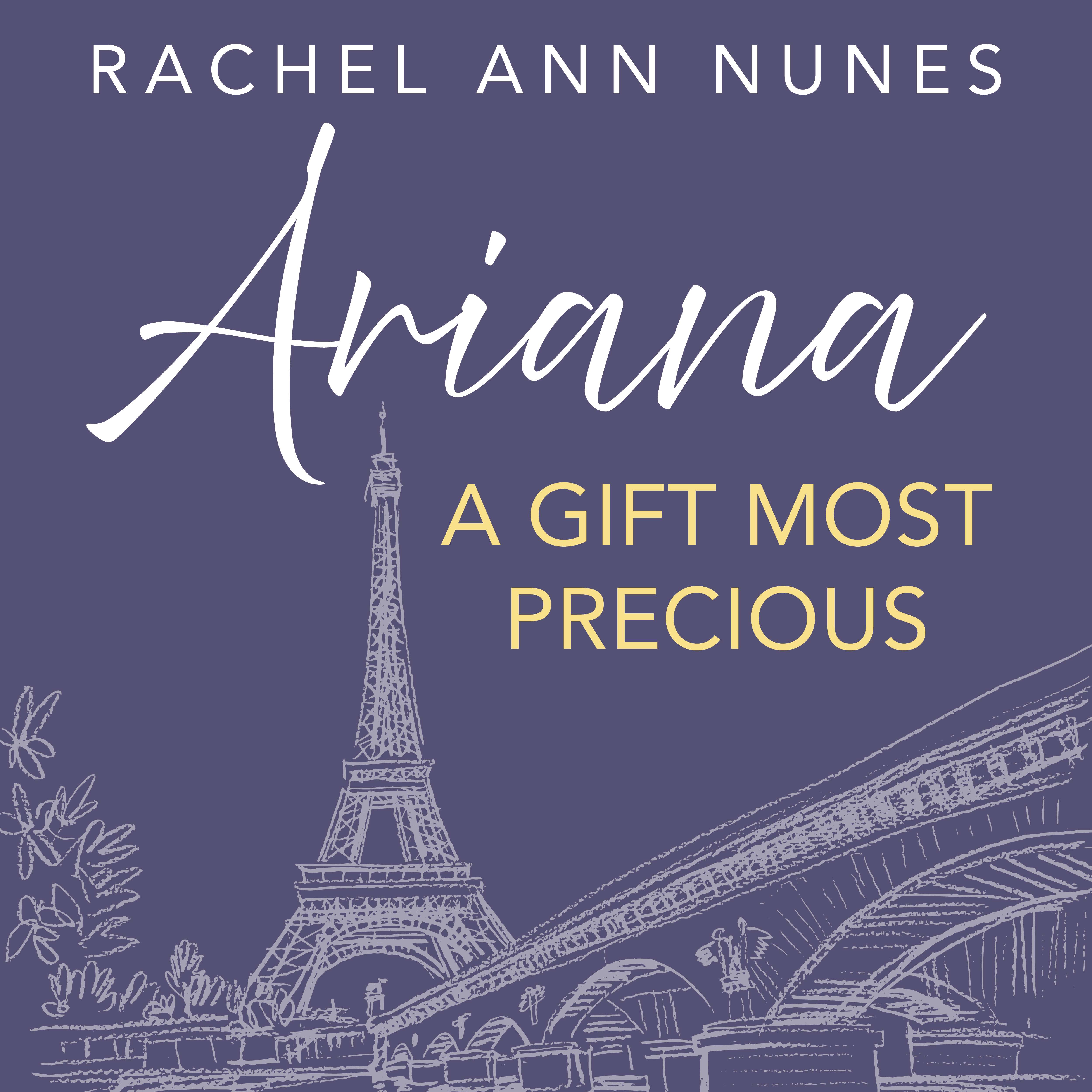 Ariana Series Book 2: A Gift Most Precious