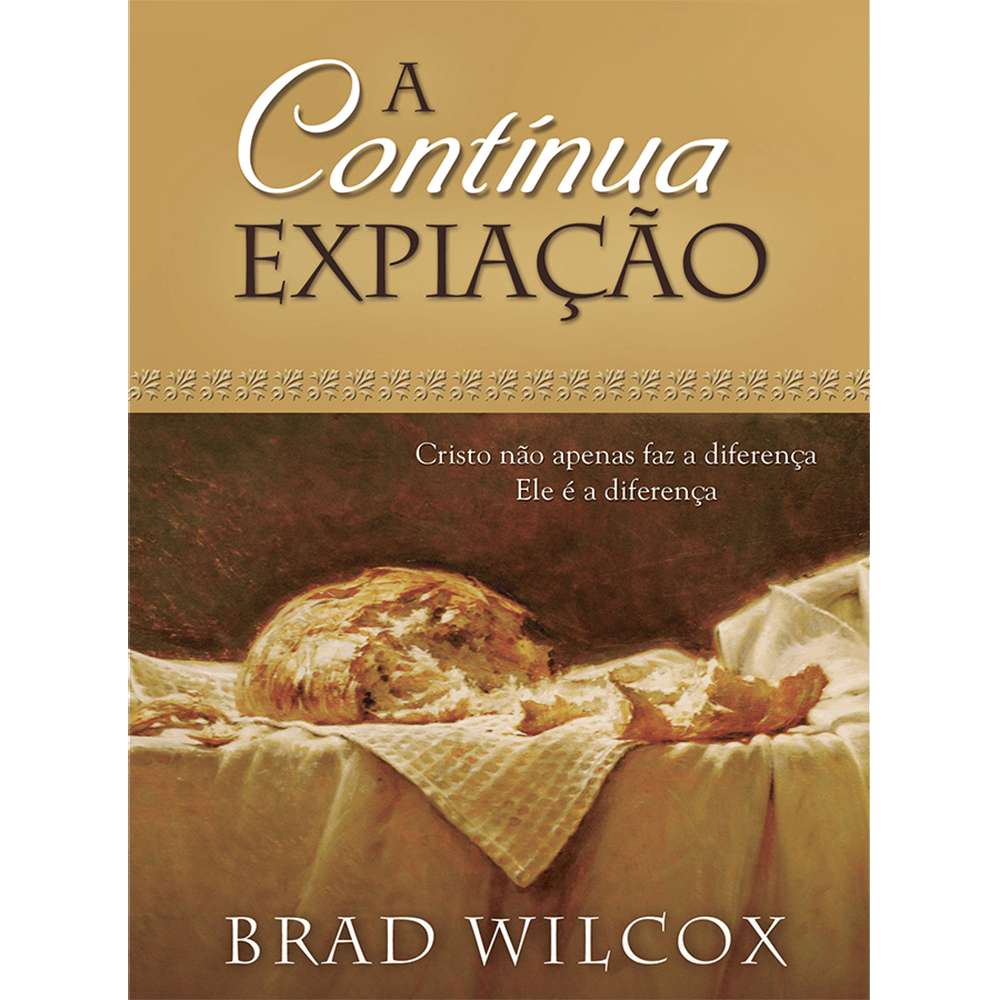 The Continuous Atonement (Portuguese) 1