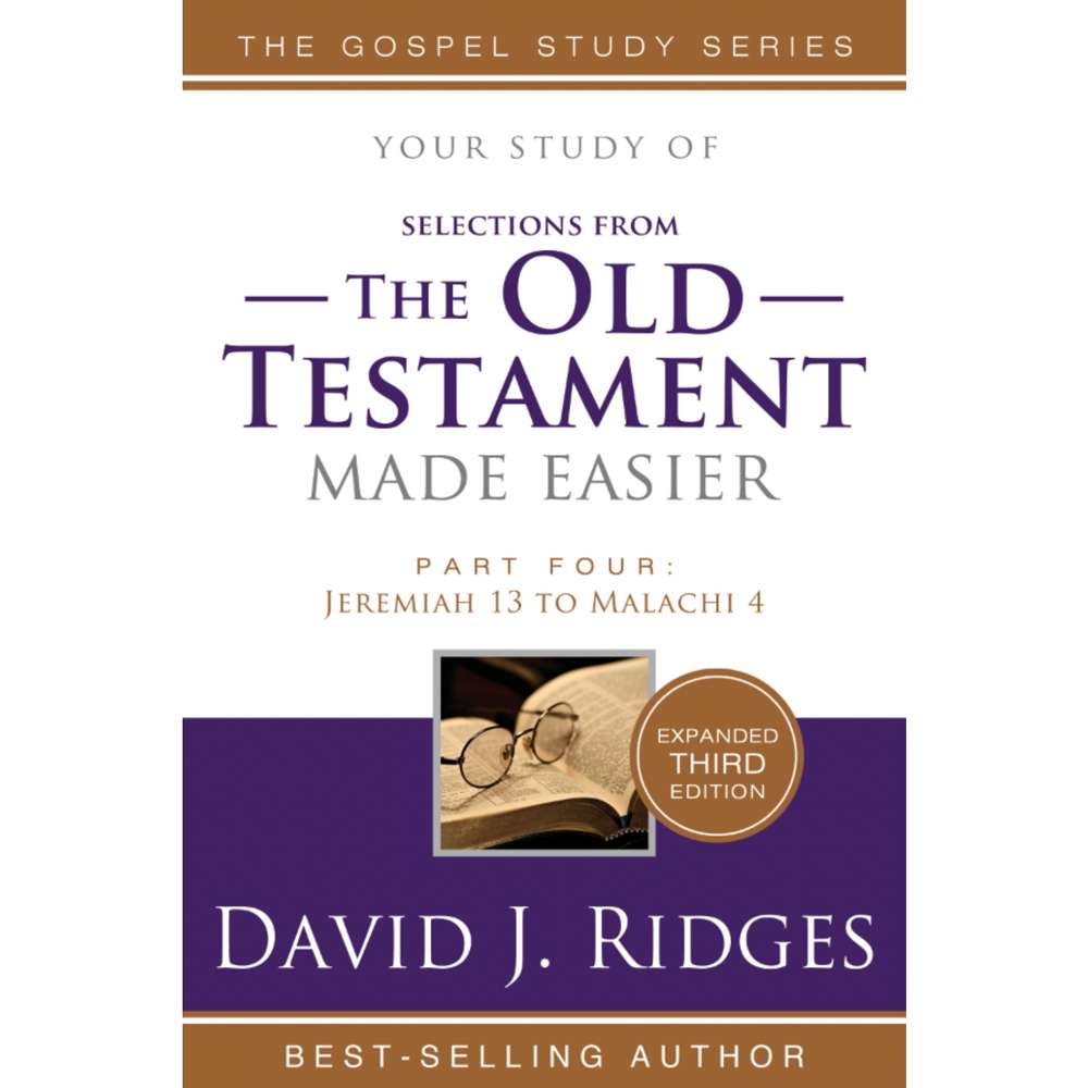 The Old Testament Made Easier, Part 4 (3rd Edition)