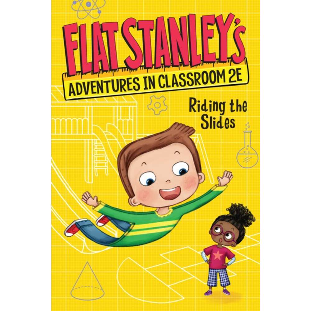 Flat Stanley's Adventures in Classroom 2E, Vol. 2: Riding the Slides