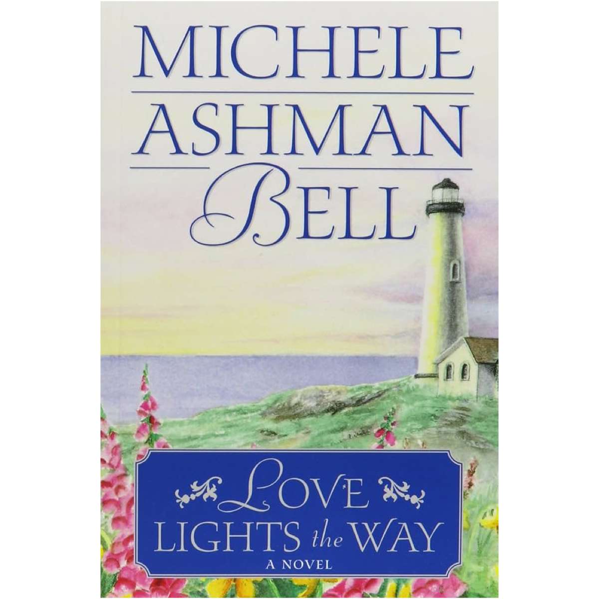 Love Lights The Way