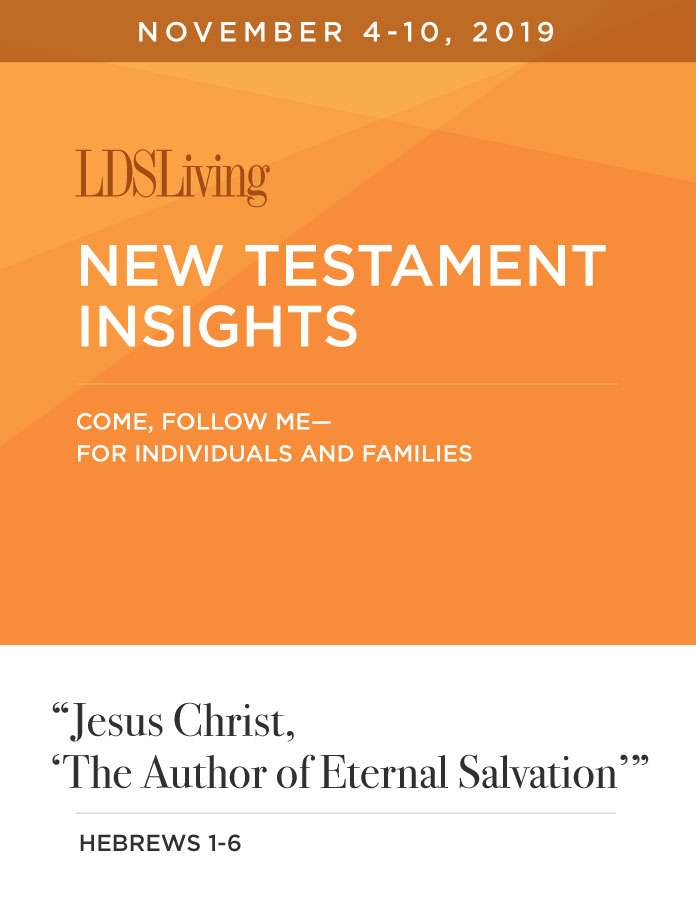 New Testament Insights from Come, Follow Me