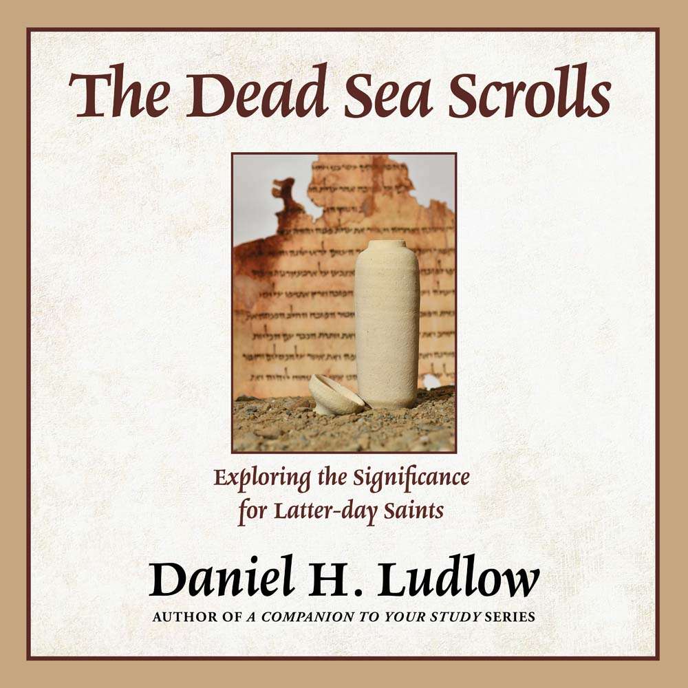 The Dead Sea Scrolls