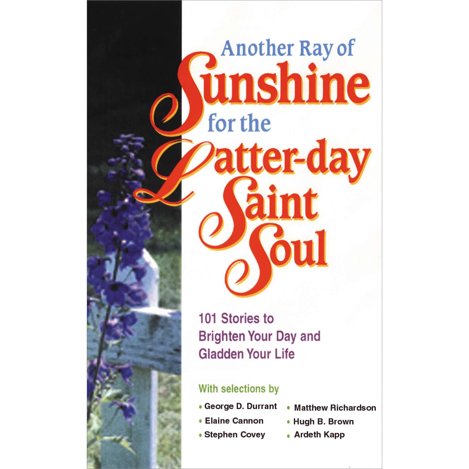 Another Ray of Sunshine for the Latter-day Saint Soul