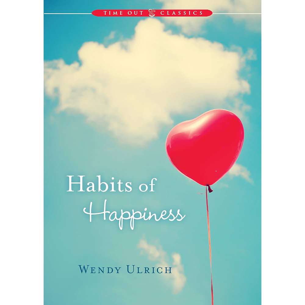 Habits of Happiness 2
