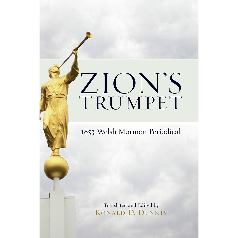 Zion’s Trumpet: 1853 Welsh Mormon Periodical