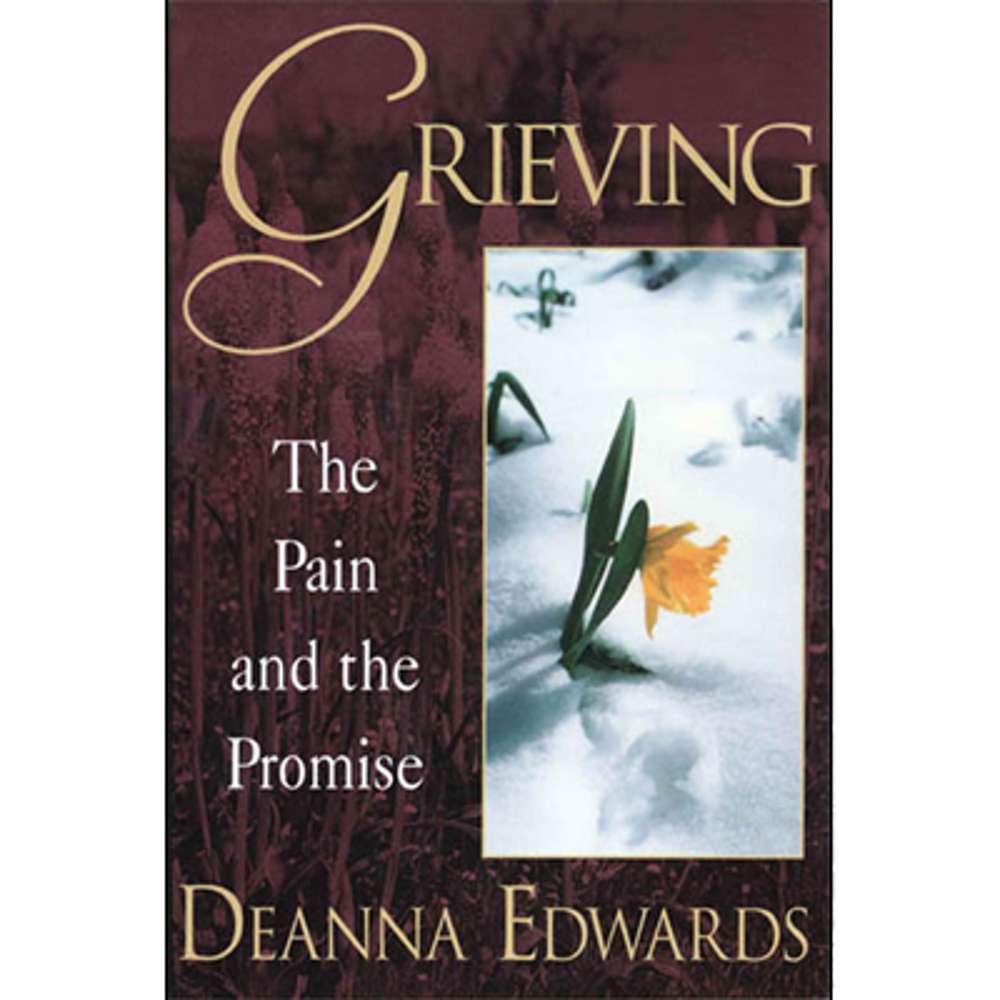 Grieving: The Pain and the Promise 1