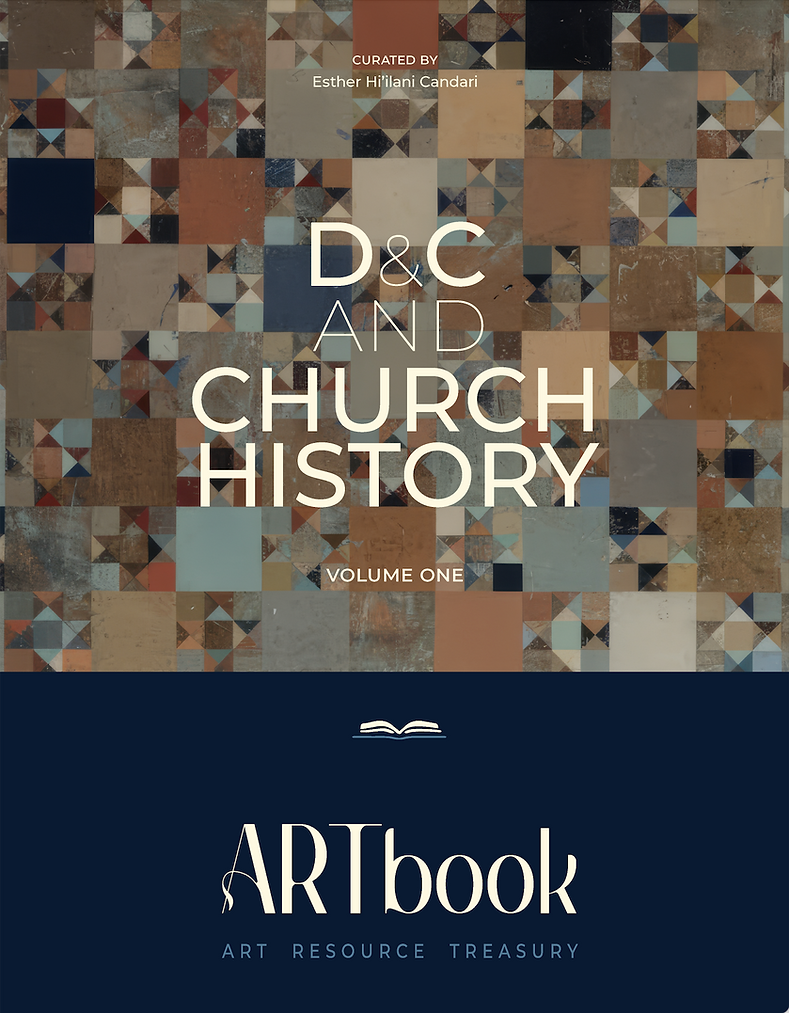 ARTbook: Doctrine and Covenants and Church History, Vol. 1