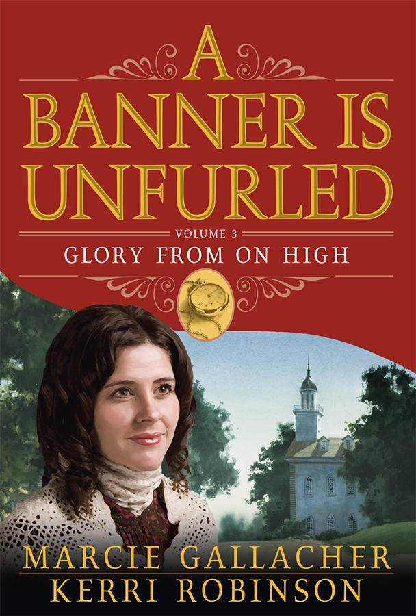 Glory from on High (A Banner is Unfurled, Vol. 3)